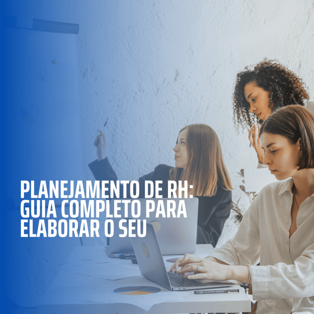 Blog_Thumbnail_Planejamento de RH guia completo para elaborar o seu